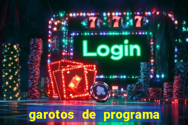 garotos de programa zona leste s茫o paulo